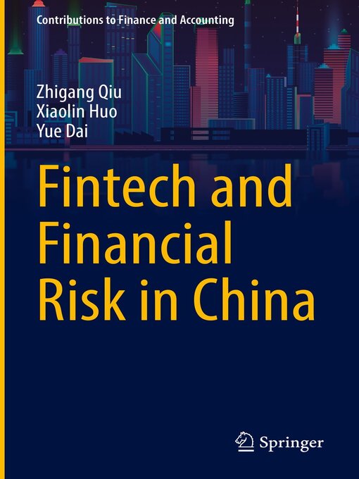 Title details for Fintech and Financial Risk in China by Zhigang Qiu - Available